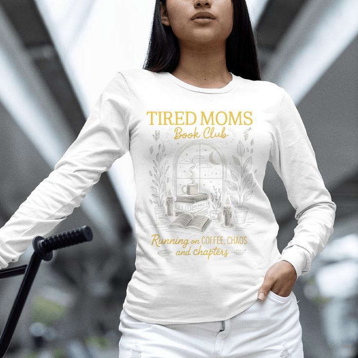 Tired Moms Book Club Coffee Chaos Readers Cozy Unisex Long Sleeve T-Shirt