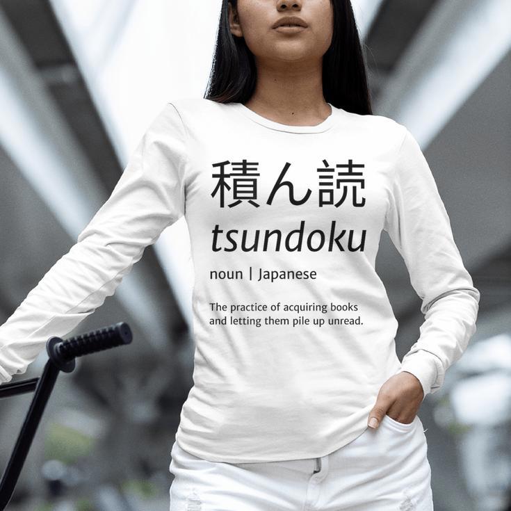 Tsundoku Japanese Language Book Lover Unique Word Unisex Long Sleeve T-Shirt