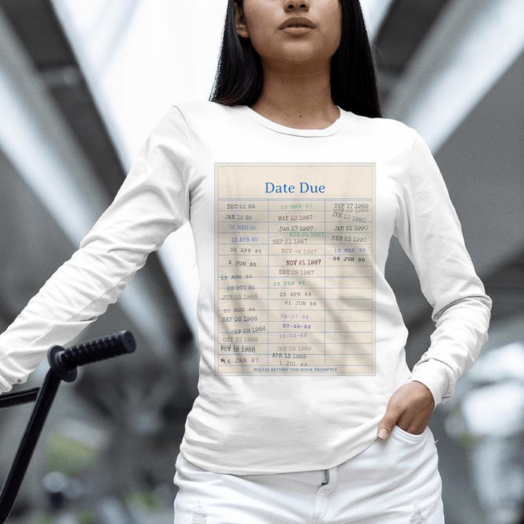 Vintage Library Due Date Card For Book Lovers Librarians Unisex Long Sleeve T-Shirt Vintage Library Due Date Card For Book Lovers Librarians Unisex Long Sleeve T-Shirt