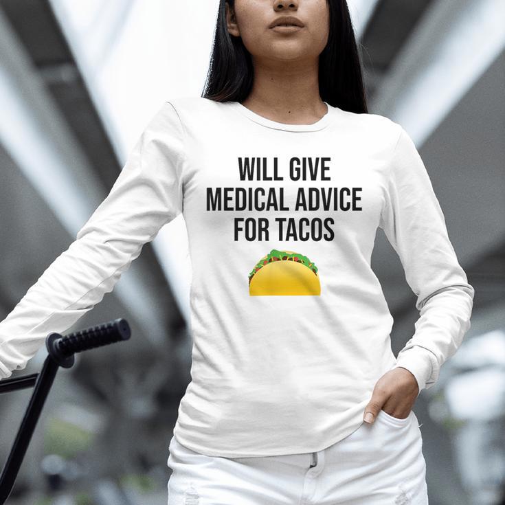 Will Give Medical Advice For Tacos Shirt Graduation MD Unisex Long Sleeve T-Shirt