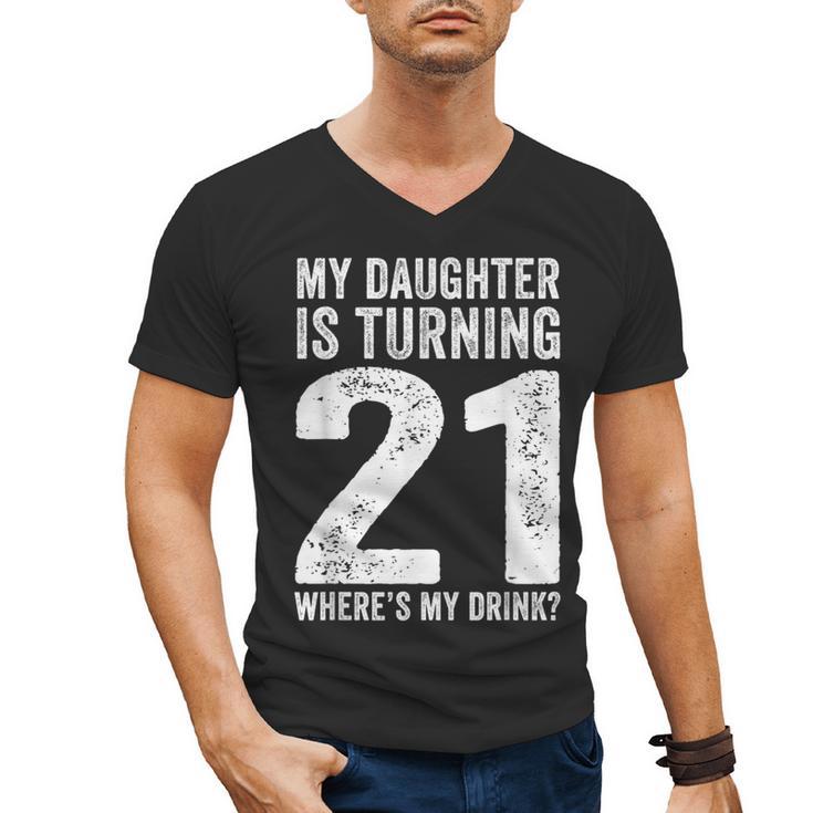 21st Birthday Dad Mom 21 Year Old Daughter Family Squad Men's V-Neck T-Shirt