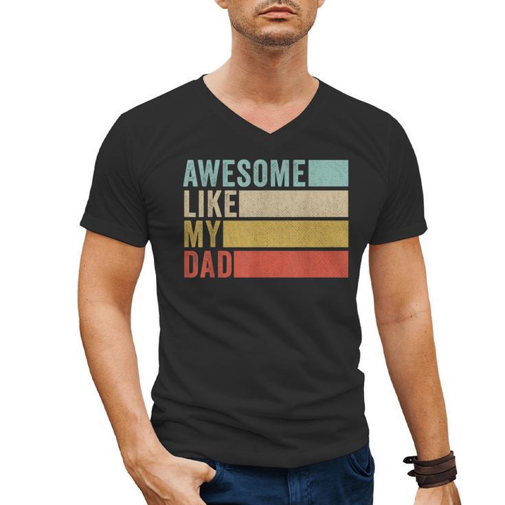 Awesome Like My Dad Men's V-Neck T-Shirt