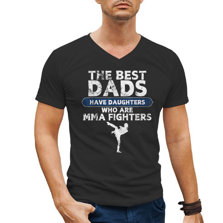 The Best Dads Have Daughters Who Are Mma Fighters Vintage Men's V-Neck T-Shirt