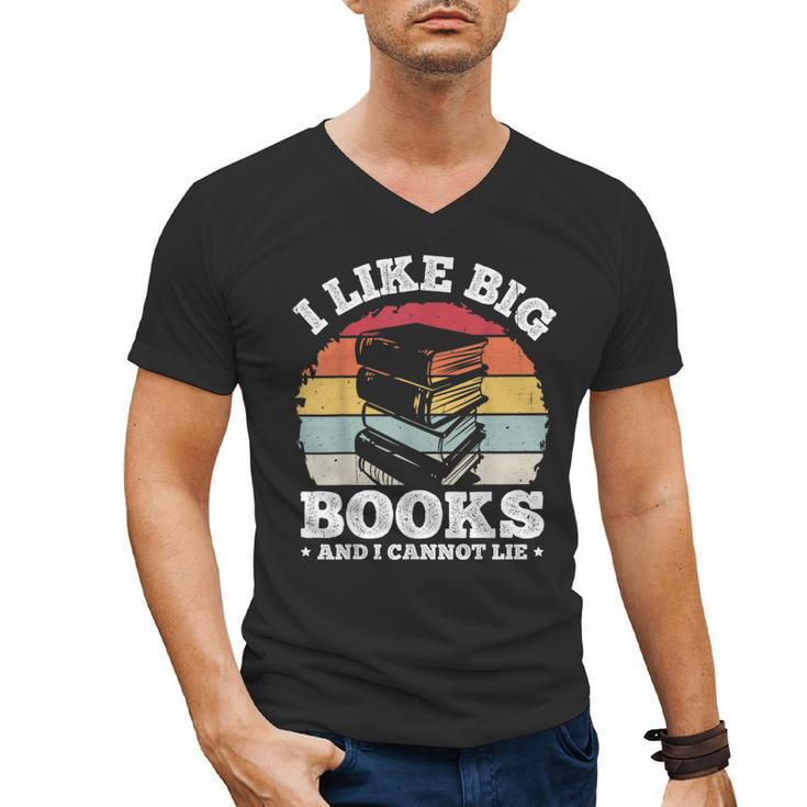 I LIKE BIG BOOKS AND I CANNOT LIE Book Lover Print Men's V-Neck T-Shirt