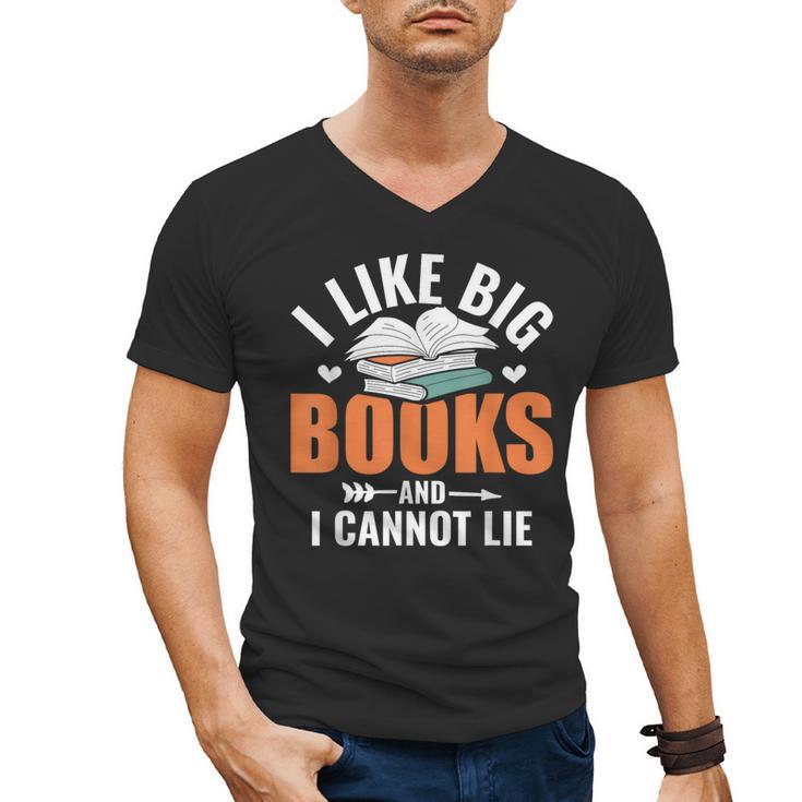 I Like Big Books I Cannot Lie School Librarian Book Lover Men's V-Neck T-Shirt