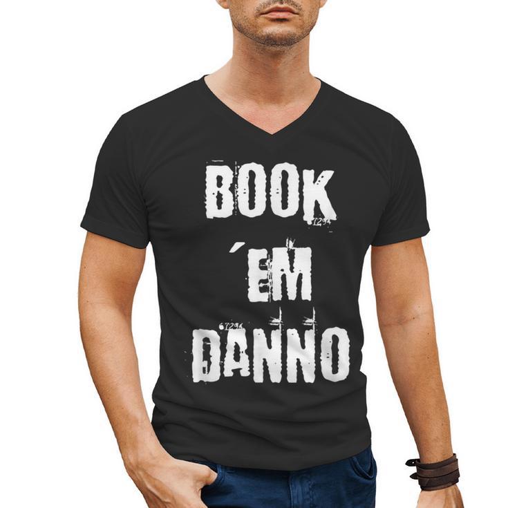 Book 'Em Danno Men's V-Neck T-Shirt