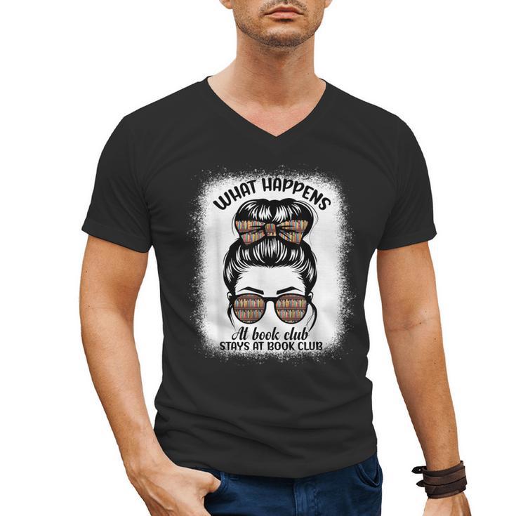 Book Lover What Happens At Book Club Stays Messy Bun Girls Men's V-Neck T-Shirt
