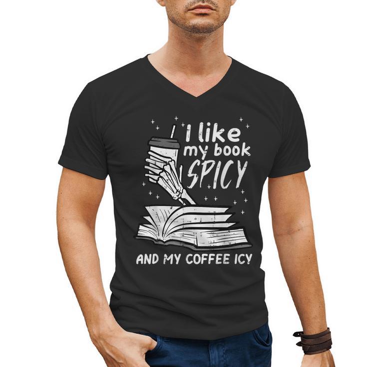 I Like My Book Spicy Read Reading Librarian Men Women Kids Men's V-Neck T-Shirt