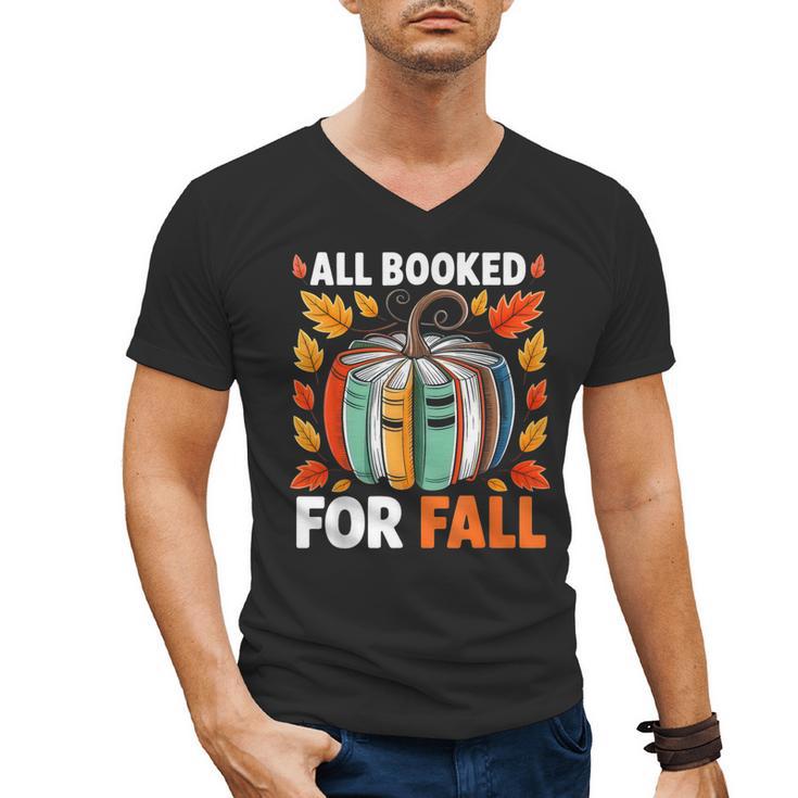 All Booked For Fall Book Pumpkin Autumn Thanksgiving Teacher Men's V-Neck T-Shirt