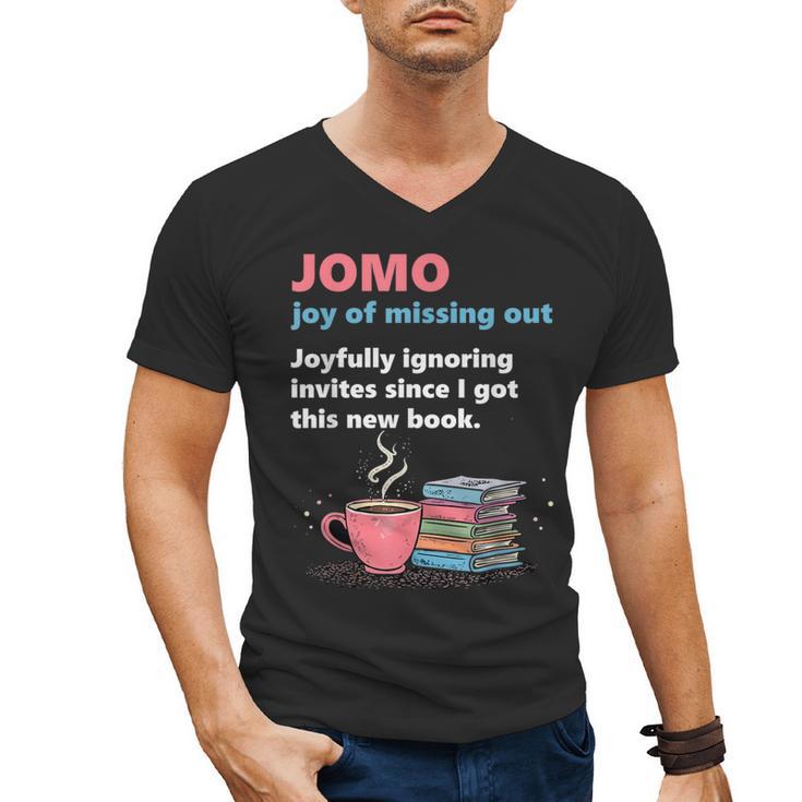 Books Saying JOMO Joy Of Missing Out For Bookworms Men's V-Neck T-Shirt
