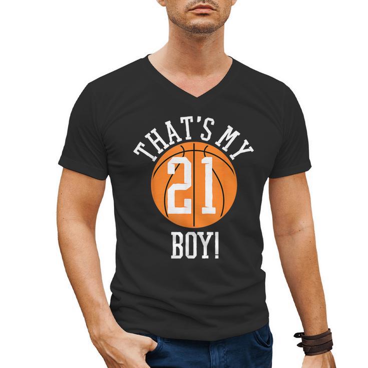 My Boy 21 Basketball Number 21 Jersey Basketball Mom Dad Men's V-Neck T-Shirt