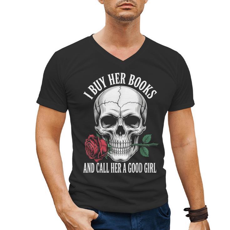 I Buy Her Books And Call Her A Good Girl Book Lover Men's V-Neck T-Shirt