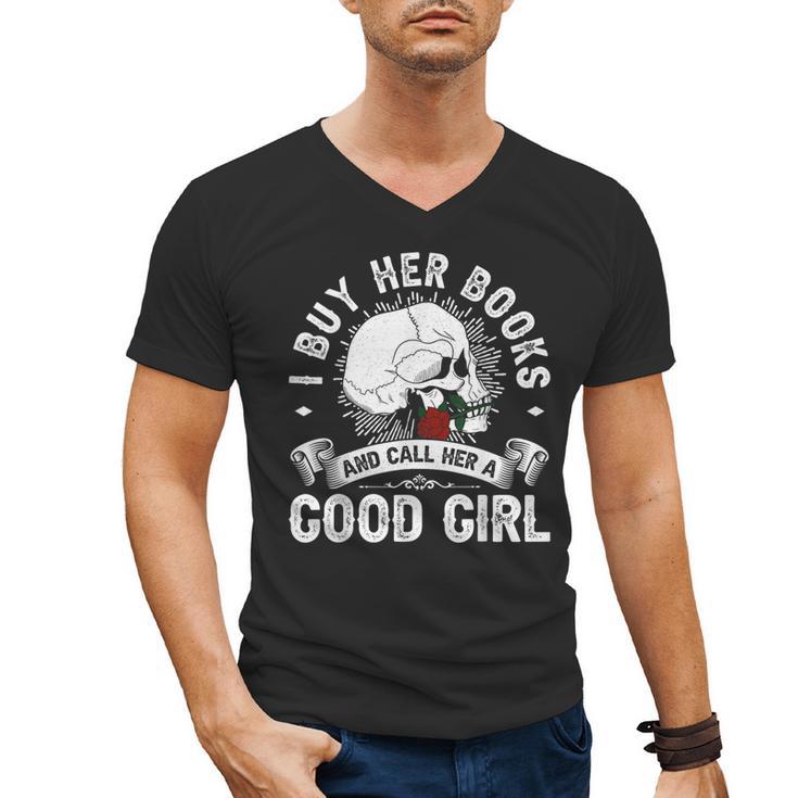 I Buy Her Books And Call Her A Good Girl Reading Book Lover Men's V-Neck T-Shirt