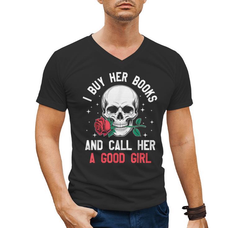 I Buy Her Books And Call Her A Good Girl Skull Rose Bookworm Men's V-Neck T-Shirt