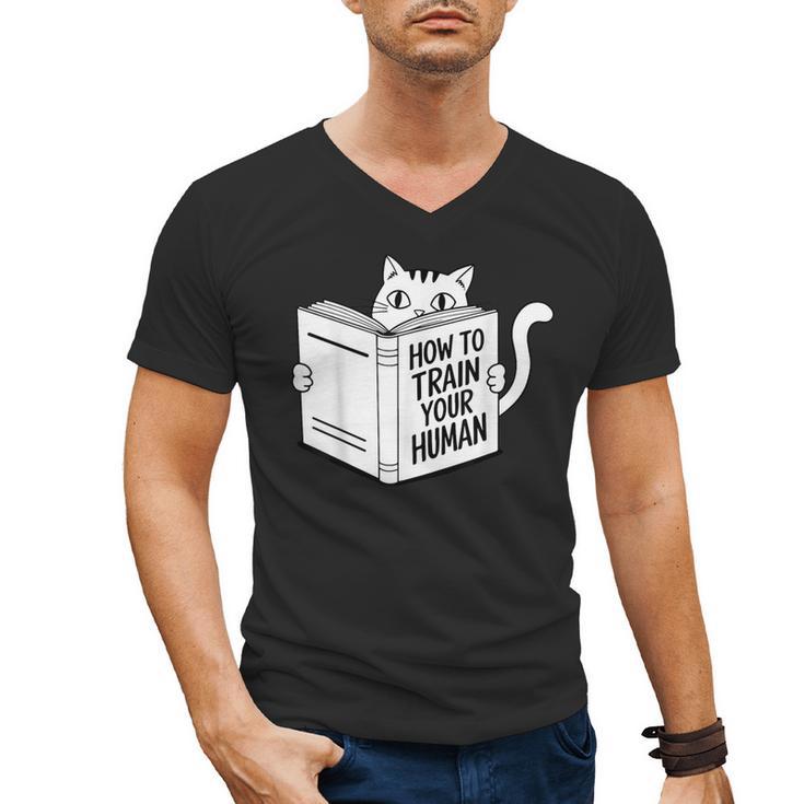 Cat Book Humor How To Train Your Human Men's V-Neck T-Shirt Cat Book Humor How To Train Your Human Men's V-Neck T-Shirt