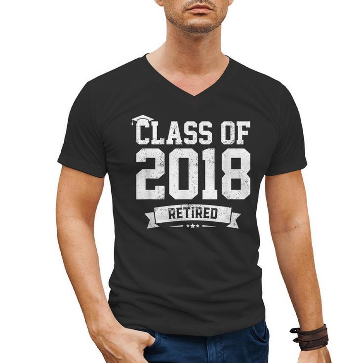 Class Of 2018 Retired Graduation TShirt Fun Retirement Shirt Men's V-Neck T-Shirt