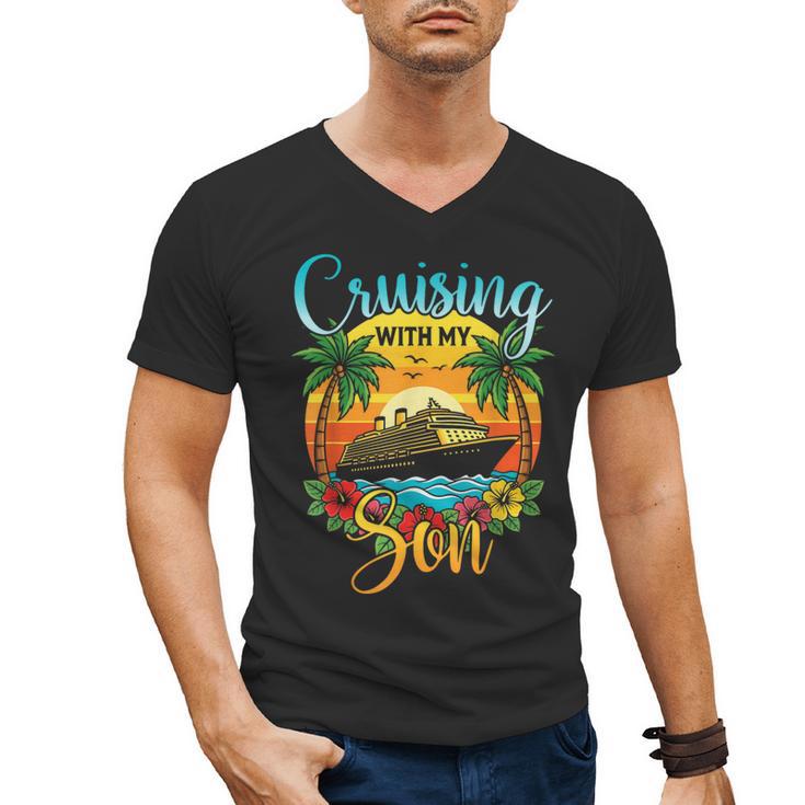 Cruising With My Son Mom Dad Cruise Vacation Matching Men's V-Neck T-Shirt