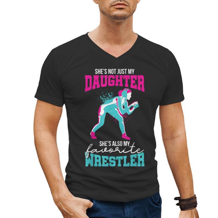 Cute Wrestling Daughter Favorite Wrestler Dad Mom Men's V-Neck T-Shirt