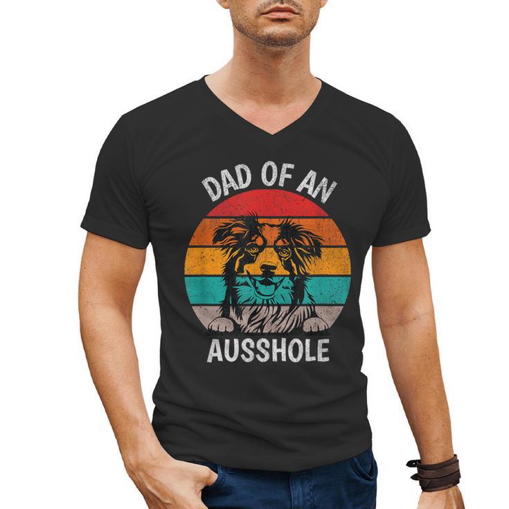 Dad Of An Ausshole Australian Shepherd Aussie Men's V-Neck T-Shirt