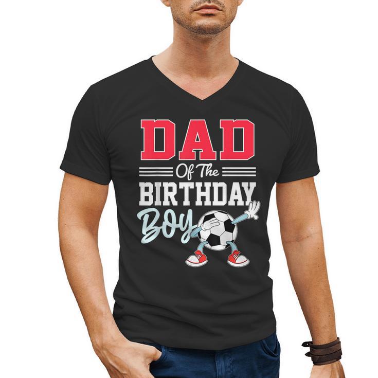 Dad Of The Birthday Boy Shirt Soccer Party Family Daddy Men's V-Neck T-Shirt