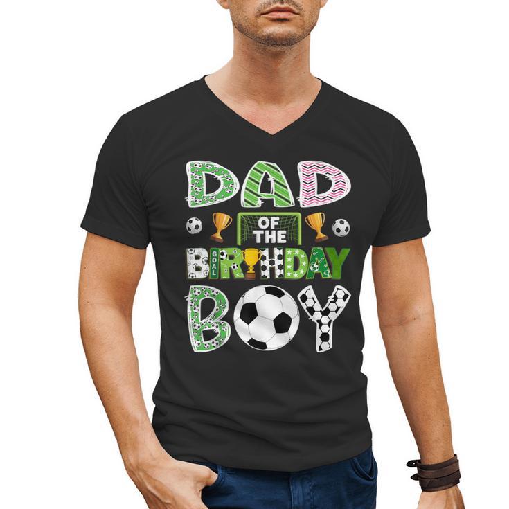 Dad Of The Birthday Boy Soccer Player Game Day Men's V-Neck T-Shirt