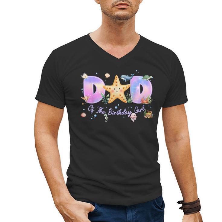 Dad Of The Birthday Girl One-Der The Sea Family Matching Men's V-Neck T-Shirt