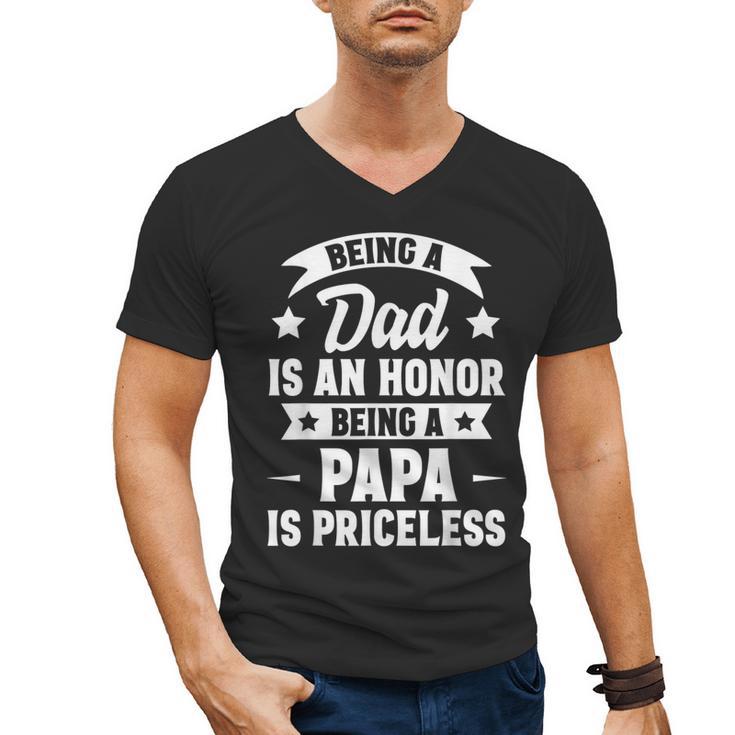 Being A Dad Is An Honor Being A Papa Is Priceless Men's V-Neck T-Shirt