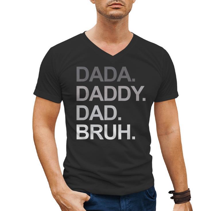 Dada Daddy Dad Bruh Husband Dad Father's Day Men's V-Neck T-Shirt