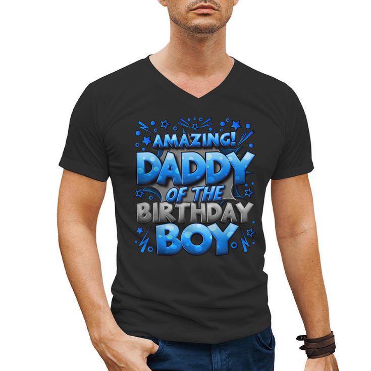 Daddy Of The Birthday Boy Matching Family Father Men's V-Neck T-Shirt Daddy Of The Birthday Boy Matching Family Father Men's V-Neck T-Shirt