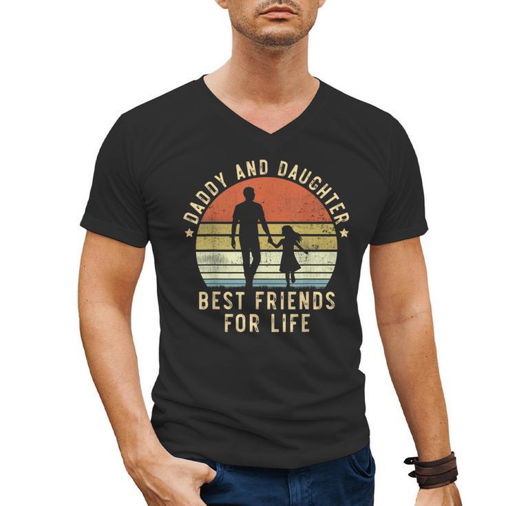 Daddy And Daughter Best Friends For Life Dad Father's Day Men's V-Neck T-Shirt