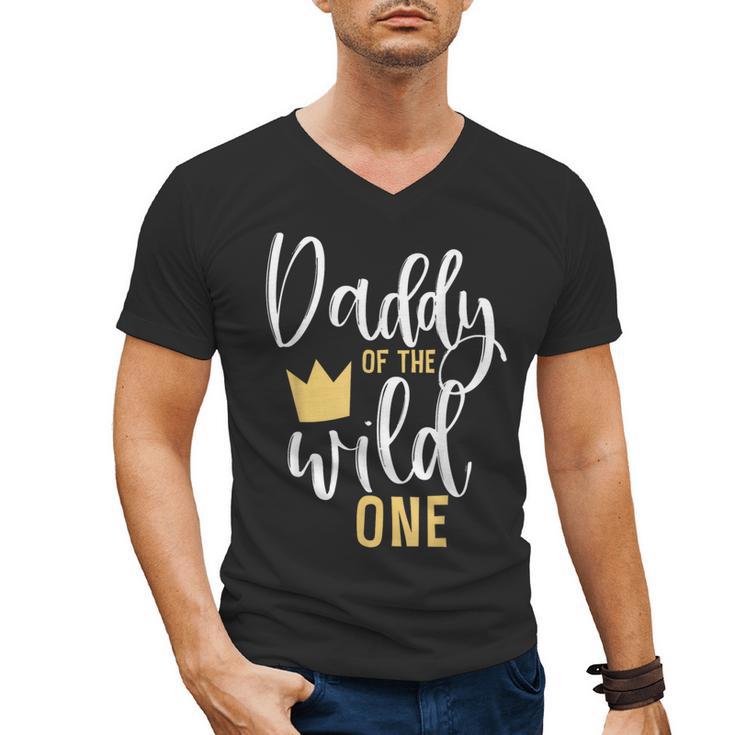 Daddy Of The Wild One Shirt 1st Birthday First Thing Dad Tee Men's V-Neck T-Shirt