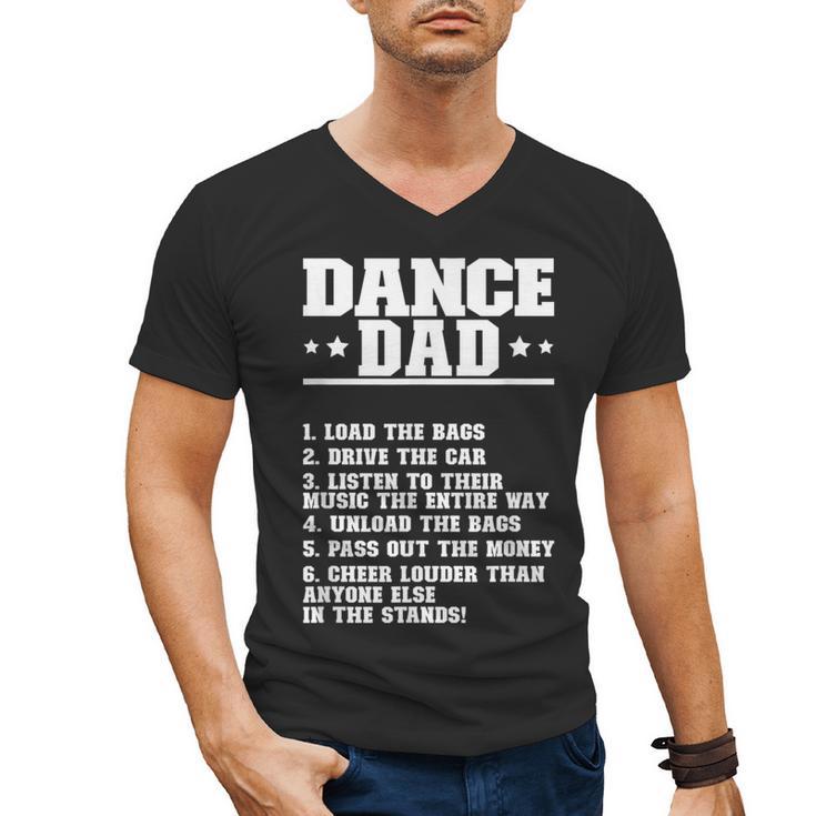 Dancer Dad Dancing Father Of A Dancer Dad Men's V-Neck T-Shirt