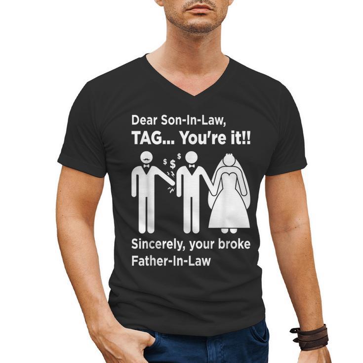 Dear Son-In-Law Father Of The Bride Dad Wedding Marriage Men's V-Neck T-Shirt