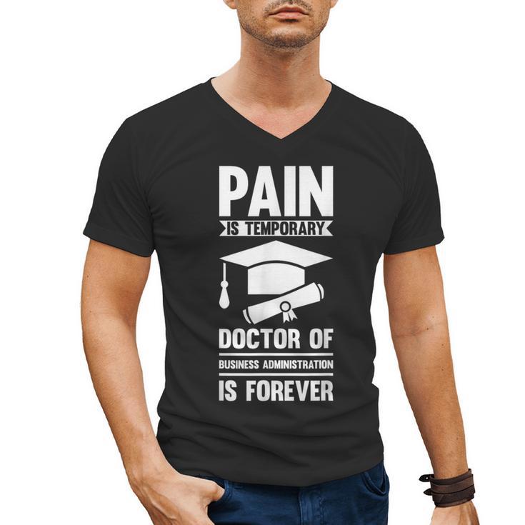 Doctorate Is Forever- Graduation Achievement DBA Doctorate Men's V-Neck T-Shirt