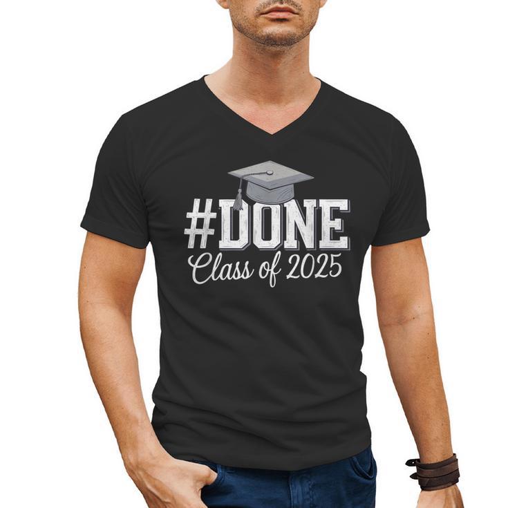 Done Class Of 2025 Graduation For Her Him Grad Seniors 2025 Men's V-Neck T-Shirt
