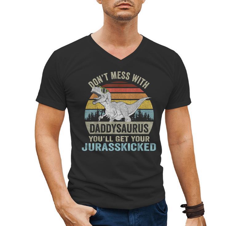 Don't Mess With Daddysaurus T Rex Daddy Saurus Dinosaur Men Men's V-Neck T-Shirt