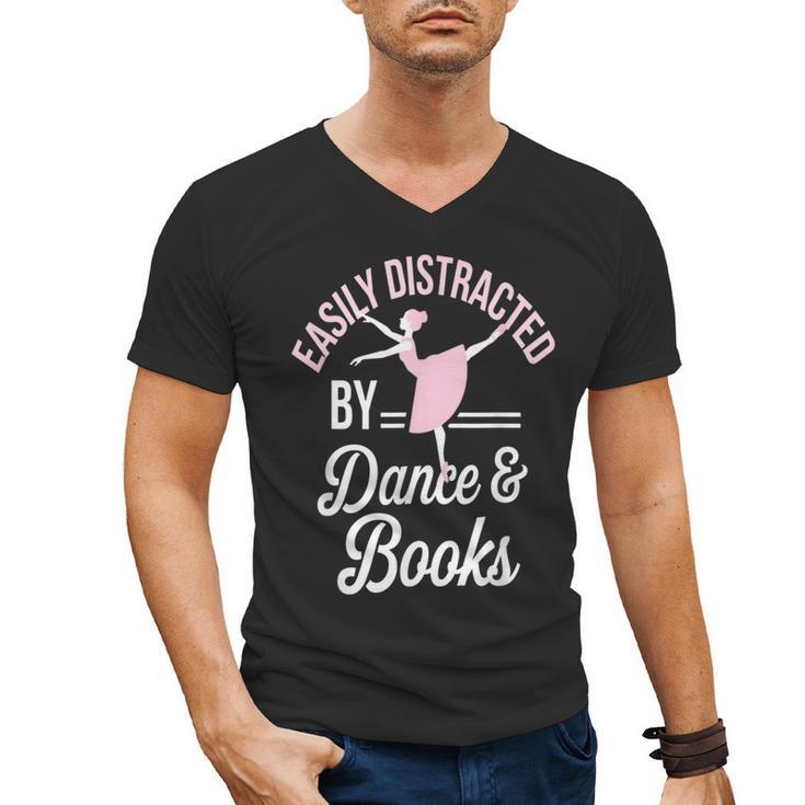 Easily Distracted By Dance And Books Ballet Fun Men's V-Neck T-Shirt