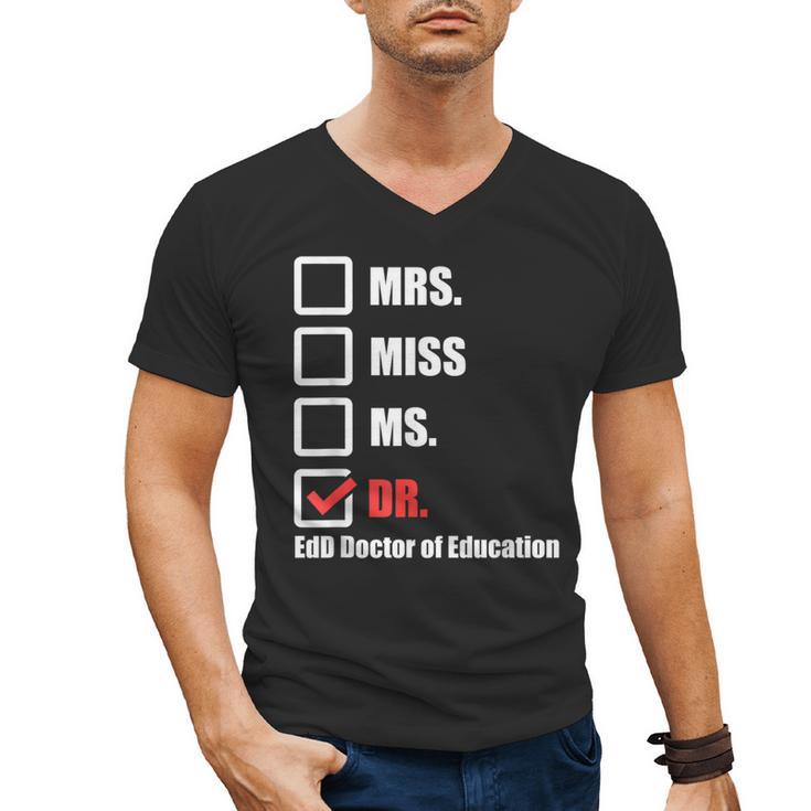EdD Doctor Of Education Dr Doctorate Graduation Men's V-Neck T-Shirt
