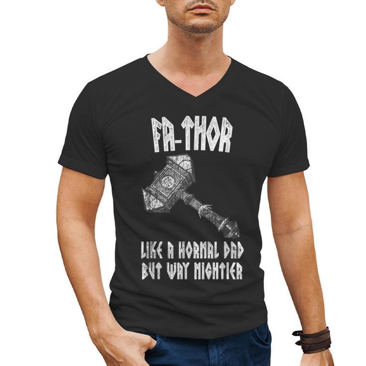 FA-Thor Like Dad Way Mightier Viking Father's Day Fathor Men's V-Neck T-Shirt