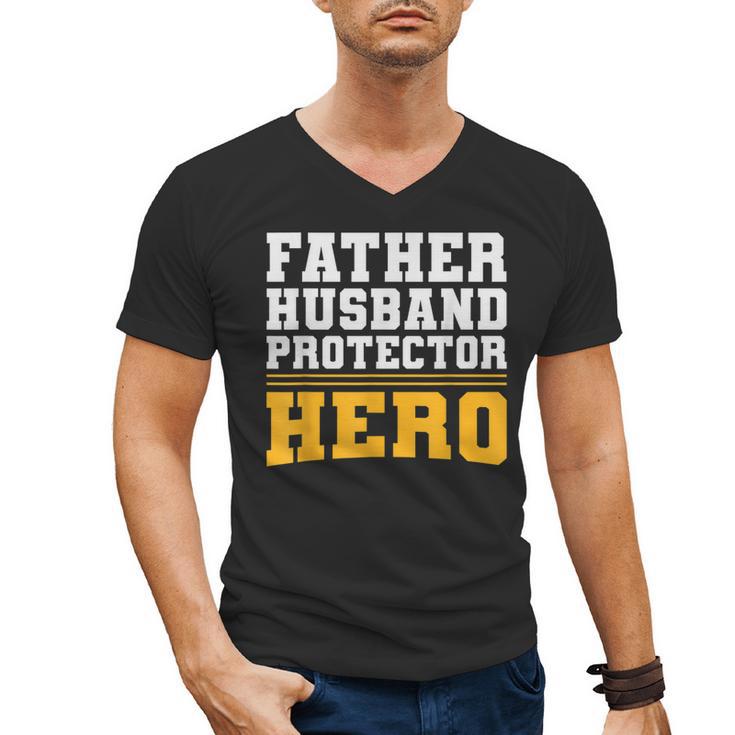 FATHER HUSBAND PROTECTOR HERO Dad Daddy Fathers Day Men's V-Neck T-Shirt