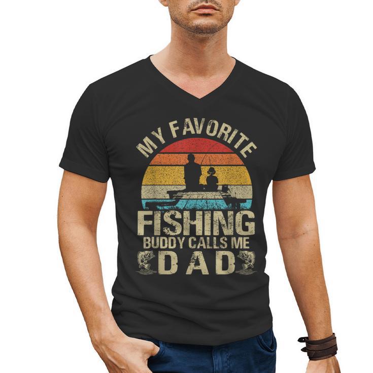 My Favorite Fishing Buddy Calls Me Dad Men's V-Neck T-Shirt