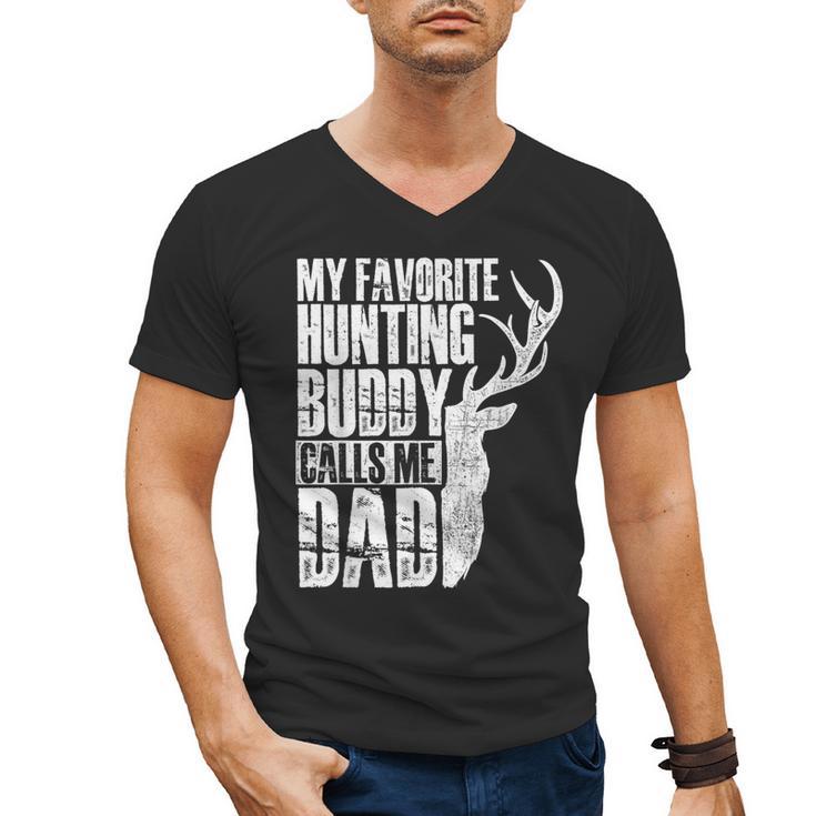 My Favorite Hunting Buddy Calls Me Dad Deer Animal Hunter Men's V-Neck T-Shirt