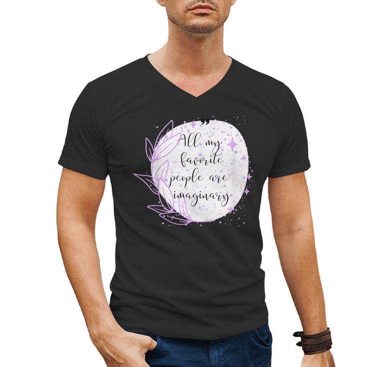 All My Favorite People Are Imaginary Book Lover Idea Men's V-Neck T-Shirt