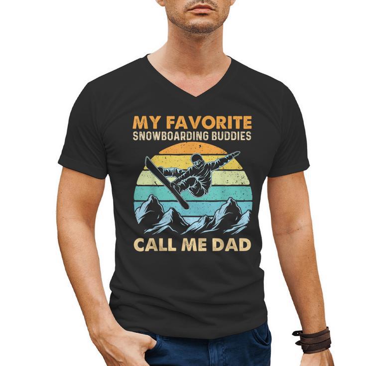 My Favorite Snowboarding Buddies Call Me Dad Snowboarder Men's V-Neck T-Shirt