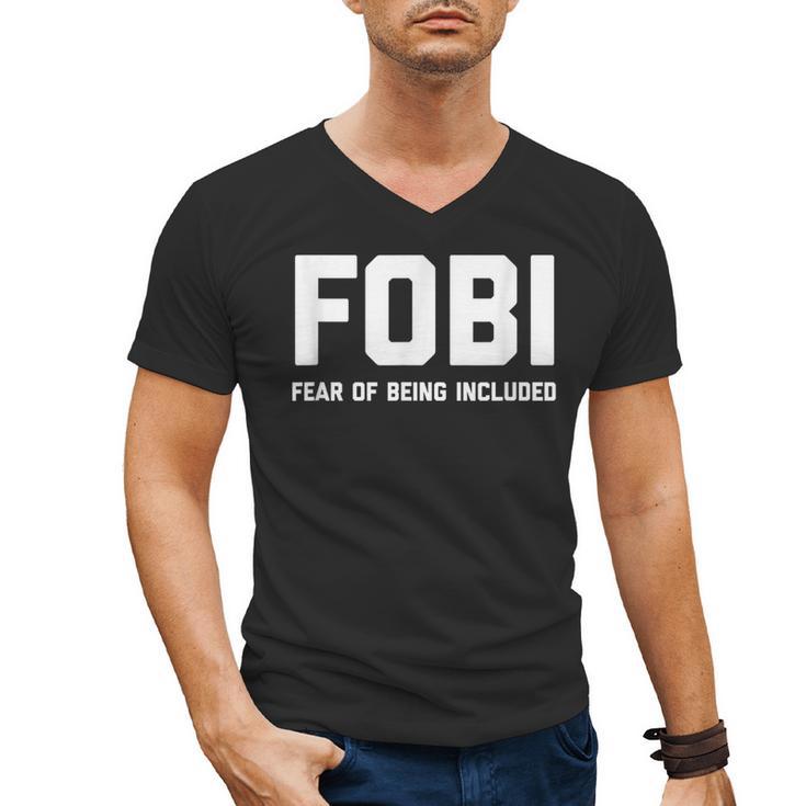 Fear Of Being Included Fobi Sarcastic Women Introvert-Chic Men's V-Neck T-Shirt