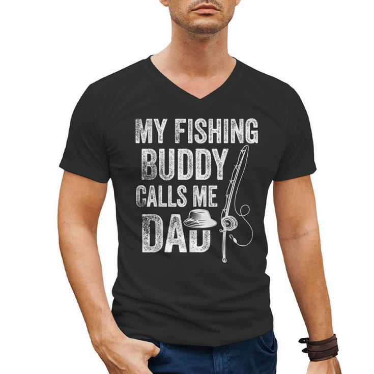 My Fishing Buddy Calls Me Dad Fisherman Men's V-Neck T-Shirt