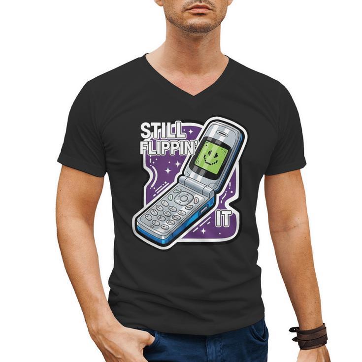 Still Flippin' It Retro Flip Phone 90s Y2K Nostalgia Men's V-Neck T-Shirt