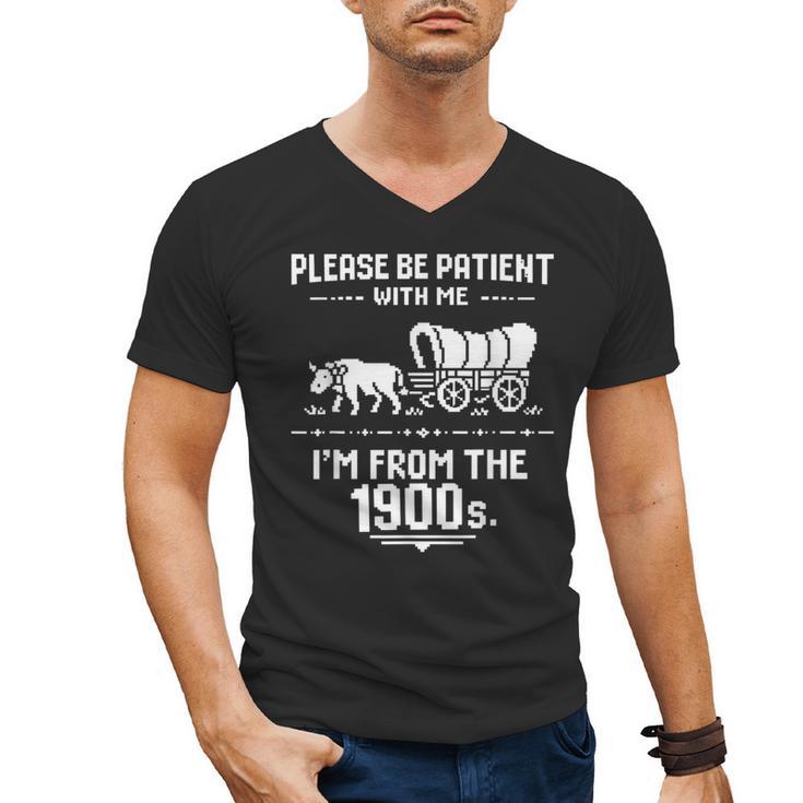 Fun Classic Please Be Patient With Me I'm From The 1900s Men's V-Neck T-Shirt