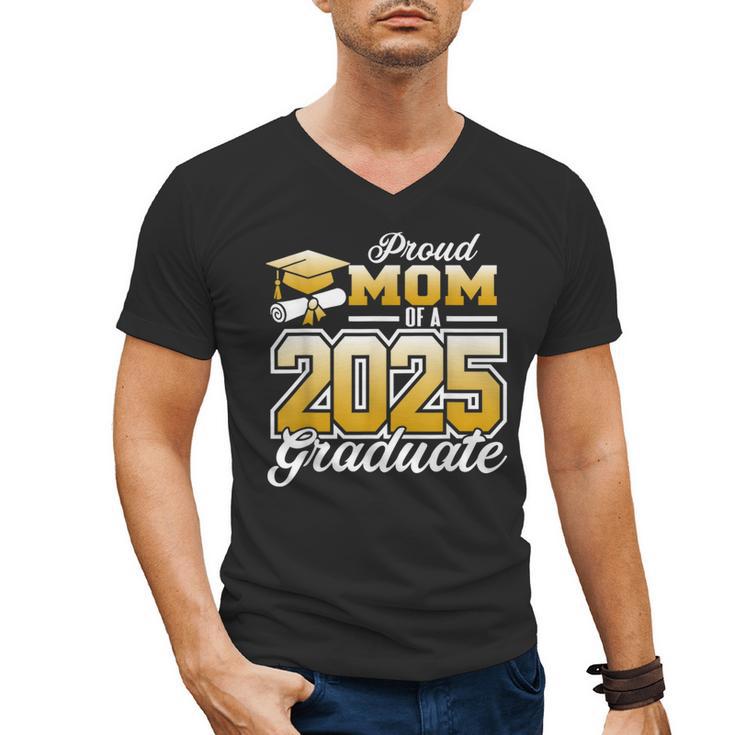 Graduation Family Matching Proud Mom Of A 2025 Graduate Men's V-Neck T-Shirt