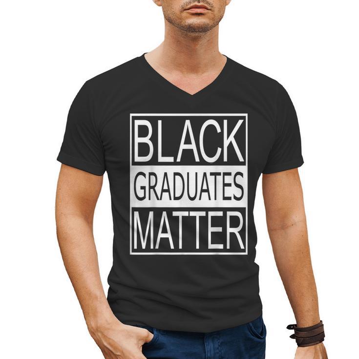 Graduation  Graduates Matter T-Shirt Men's V-Neck T-Shirt